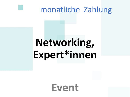 Networking Events - monatliche Zahlung